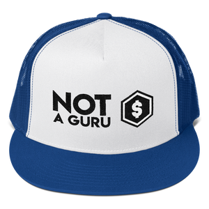 Not A Guru Trucker Hat