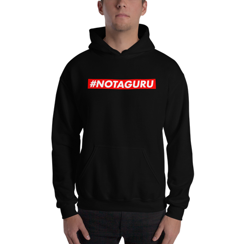 Not A Guru Hoodie